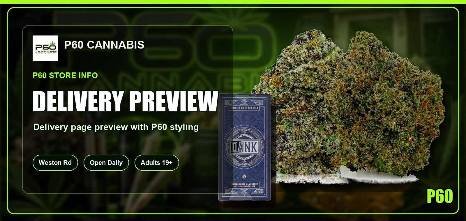 P60 Cannabis delivery preview