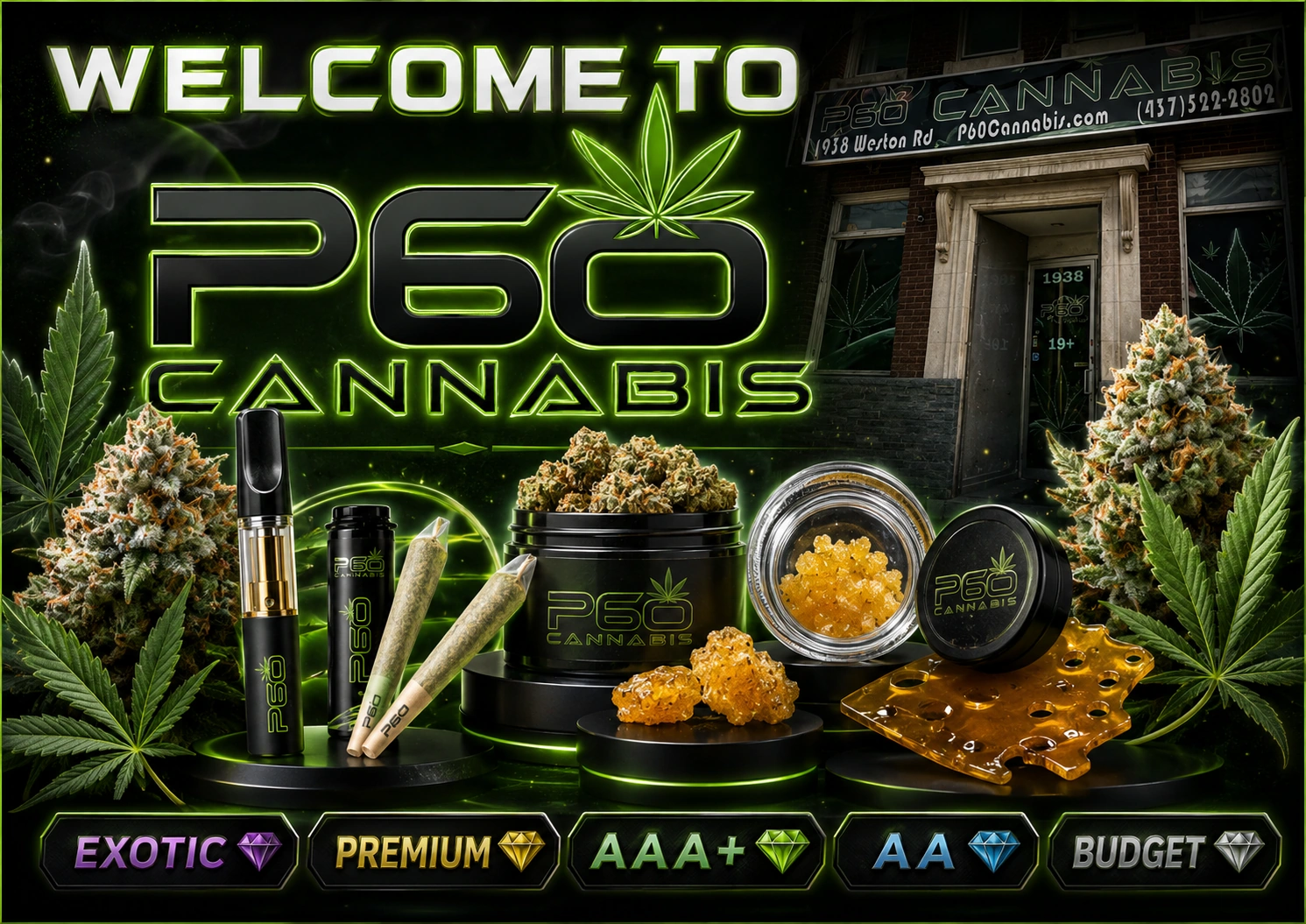 Welcome to P60 Cannabis — Premium York Cannabis Dispensary